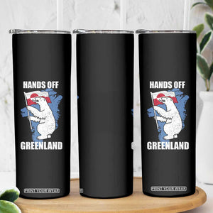 Hands Off Greenland Protest Skinny Tumbler Support Greenland Bear Holding Flag TS11 Print Your Wear