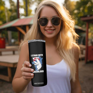 I Stand With Greenland Skinny Tumbler Polar Bear Greenland Protest TS11 Print Your Wear