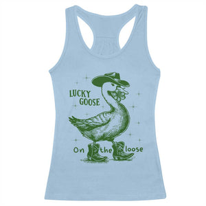 Funny St Patrick's Day Lucky Goose On The Loose Racerback Tank Top Cowboy Goose Shamrock TS11 Light Blue Print Your Wear