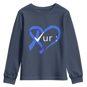 Funny Check Your Colon Colorectal Cancer Awareness Youth Sweatshirt Dark Blue Ribbon Heart TS11 Navy Print Your Wear
