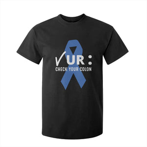 Funny Check Your Colon Colorectal Cancer Awareness T Shirt For Kid Dark Blue Ribbon TS11 Black Print Your Wear