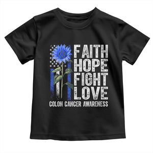 Colon Cancer Awareness Toddler T Shirt Faith Hope Fight Love Sunflower USA Flag TS11 Black Print Your Wear