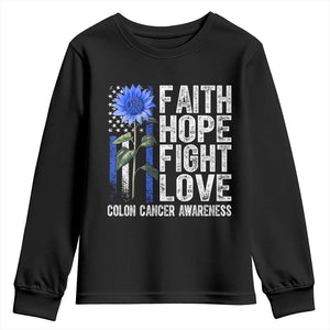 Colon Cancer Awareness Youth Sweatshirt Faith Hope Fight Love Sunflower USA Flag TS11 Black Print Your Wear