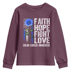 Colon Cancer Awareness Youth Sweatshirt Faith Hope Fight Love Sunflower USA Flag TS11 Maroon Print Your Wear