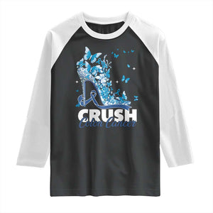 Crush Colon Cancer Raglan Shirt Colorectal Cancer Awareness Bling Blue Ribbon High Heel TS11 Black White Print Your Wear
