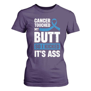 Colon Cancer Awareness T Shirt For Women Cancer Touched My Butt So I Kicked It's Ass Dark Blue Ribbon TS11 Purple Print Your Wear
