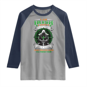 Irish Pride Raglan Shirt I Am Irish I Don't Start Fights But You Can Bet Your Lucky Charms TS11 Sport Gray Navy Print Your Wear