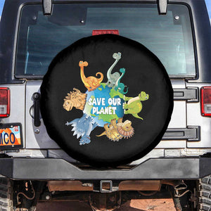 Earth Day Save Our Planet Spare Tire Cover Cute Dinosaurs Around World TS11 No hole Black Print Your Wear