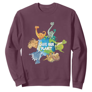 Earth Day Save Our Planet Sweatshirt Cute Dinosaurs Around World TS11 Maroon Print Your Wear