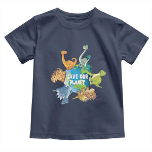 Earth Day Save Our Planet Toddler T Shirt Cute Dinosaurs Around World TS11 Navy Print Your Wear
