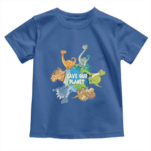Earth Day Save Our Planet Toddler T Shirt Cute Dinosaurs Around World TS11 Royal Blue Print Your Wear