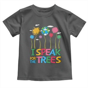 Funny Earth Day I Speak For The Trees Toddler T Shirt Hippie Trees TS11 Dark Heather Print Your Wear