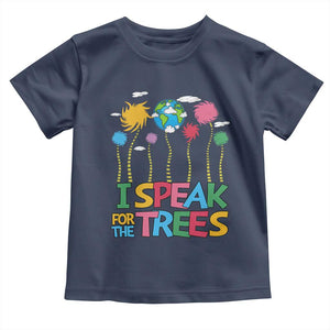 Funny Earth Day I Speak For The Trees Toddler T Shirt Hippie Trees TS11 Navy Print Your Wear