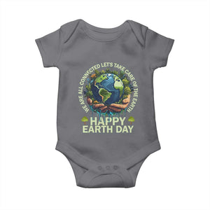 Happy Earth Day Baby Onesie We Are All Connected Let's Take Care Of The Earth TS11 Charcoal Print Your Wear