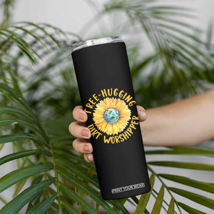 Earth Day Tree Hugging Dirt Worshipper Skinny Tumbler Earth Sunflower TS11 Print Your Wear