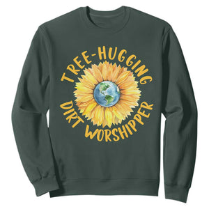 Earth Day Tree Hugging Dirt Worshipper Sweatshirt Earth Sunflower TS11 Dark Forest Green Print Your Wear