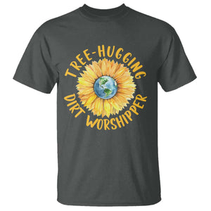 Earth Day Tree Hugging Dirt Worshipper T Shirt Earth Sunflower TS11 Dark Heather Print Your Wear