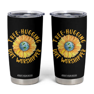 Earth Day Tree Hugging Dirt Worshipper Tumbler Cup Earth Sunflower TS11 Black Print Your Wear