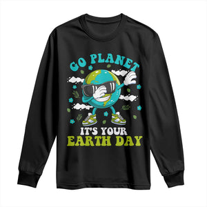 Funny Go Planet It's Your Earth Day Long Sleeve Shirt Dabbing Earth Flower TS11 Black Print Your Wear