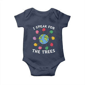 Funny Earth Day I Speak For The Trees Planet Baby Onesie Hippie TS11 Navy Print Your Wear