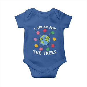 Funny Earth Day I Speak For The Trees Planet Baby Onesie Hippie TS11 Royal Blue Print Your Wear