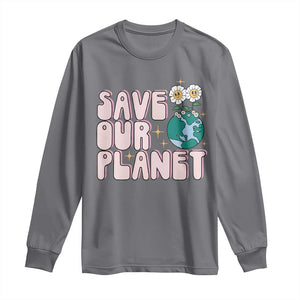 Earth Day Save Our Planet Long Sleeve Shirt Cute Retro Groove Flower TS11 Charcoal Print Your Wear