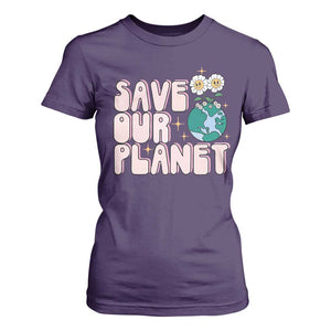 Earth Day Save Our Planet T Shirt For Women Cute Retro Groove Flower TS11 Purple Print Your Wear