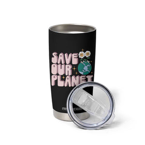 Earth Day Save Our Planet Tumbler Cup Cute Retro Groove Flower TS11 Print Your Wear