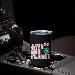 Earth Day Save Our Planet Tumbler Cup Cute Retro Groove Flower TS11 Print Your Wear