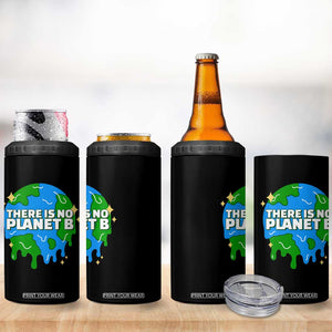 Funny Earth Day There Is No Planet B 4 in 1 Can Cooler Tumbler TS11 Print Your Wear