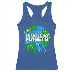 Funny Earth Day There Is No Planet B Racerback Tank Top TS11 Royal Blue Print Your Wear