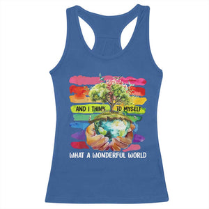 And I Think To Myself What A Wonderful World Earth Day Racerback Tank Top TS11 Royal Blue Print Your Wear