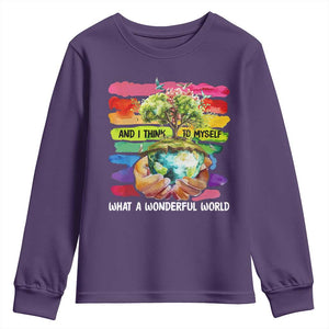 And I Think To Myself What A Wonderful World Earth Day Youth Sweatshirt TS11 Purple Print Your Wear