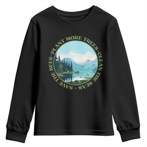 Earth Day Youth Sweatshirt Save The Bees Plant More Trees Clean The Seas TS11 Black Print Your Wear