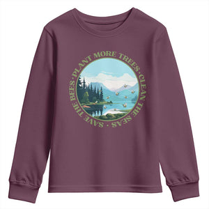 Earth Day Youth Sweatshirt Save The Bees Plant More Trees Clean The Seas TS11 Maroon Print Your Wear