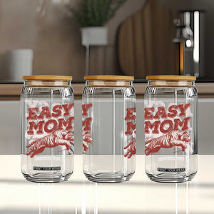 Easy Tiger Mom Glass Can Vintage Boho Distressed Aesthetic Mother's Day Gifts TS11 Print Your Wear