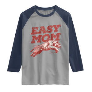 Easy Tiger Mom Raglan Shirt Vintage Boho Distressed Aesthetic Mother's Day Gifts TS11 Sport Gray Navy Print Your Wear