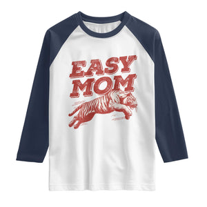 Easy Tiger Mom Raglan Shirt Vintage Boho Distressed Aesthetic Mother's Day Gifts TS11 White Navy Print Your Wear