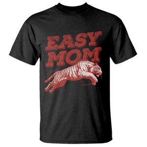 Easy Tiger Mom T Shirt Vintage Boho Distressed Aesthetic Mother's Day Gifts TS11 Black Print Your Wear