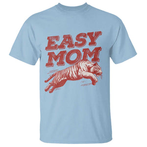 Easy Tiger Mom T Shirt Vintage Boho Distressed Aesthetic Mother's Day Gifts TS11 Light Blue Print Your Wear