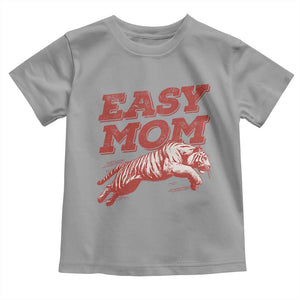 Easy Tiger Mom Toddler T Shirt Vintage Boho Distressed Aesthetic Mother's Day Gifts TS11 Sport Gray Print Your Wear