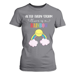 After Every Storm There Is A Rainbow T Shirt For Women Sentimental Pregnancy Announcement TS11 Charcoal Print Your Wear
