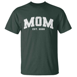 Mom Est 2026 T Shirt Promoted To Mommy Mother's Day TS11 Dark Forest Green Print Your Wear