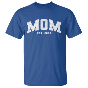 Mom Est 2026 T Shirt Promoted To Mommy Mother's Day TS11 Royal Blue Print Your Wear