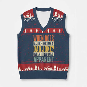 Dad Joke Puns V-Neck Knit Sweater Vest When Does A Joke Become A Dad Joke When It Becomes Apparent TS11 Navy Red Print Your Wear