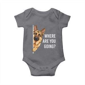 Where are You Going Funny German Shepherd Dog Baby Onesie TS11 Charcoal Print Your Wear