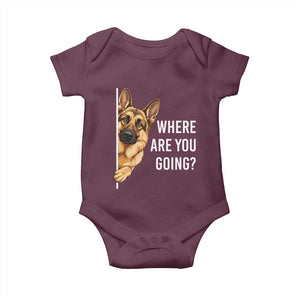 Where are You Going Funny German Shepherd Dog Baby Onesie TS11 Maroon Print Your Wear