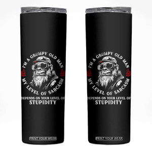 I Am A Grumpy Old Man My Level Of Sarcasm Depends On Your Level Of Stupidity Skinny Tumbler Funny Old Bigfoot