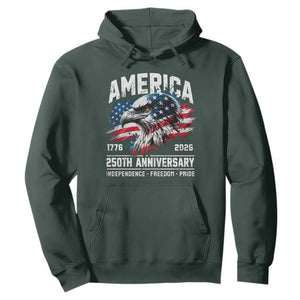 America 250th Anniversary Hoodie USA Patriotic Eagle 1776 2026 Independence Freedom Pride TS11 Dark Forest Green Print Your Wear