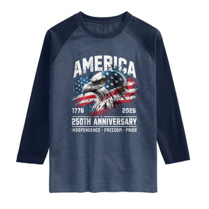 America 250th Anniversary Raglan Shirt USA Patriotic Eagle 1776 2026 Independence Freedom Pride TS11 Heather Denim Navy Print Your Wear